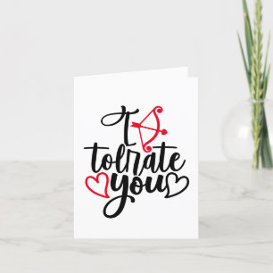 Tarjeta Festiva Humor contra San Valentín   Te Tolero Con Sassy