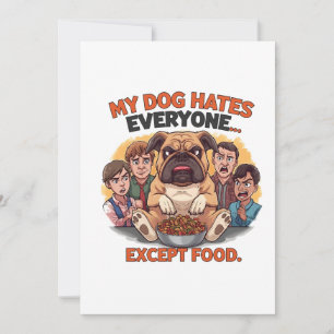 Tarjeta Festiva Humor de Bulldog Odia a Todos Excepto a la Comida