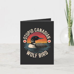 Tarjeta Festiva Humor estúpido de lobo pájaro canadiense somorgujo