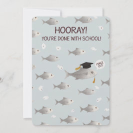Tarjeta Festiva ¡Hurra, terminaste la escuela! Graduado de pez div