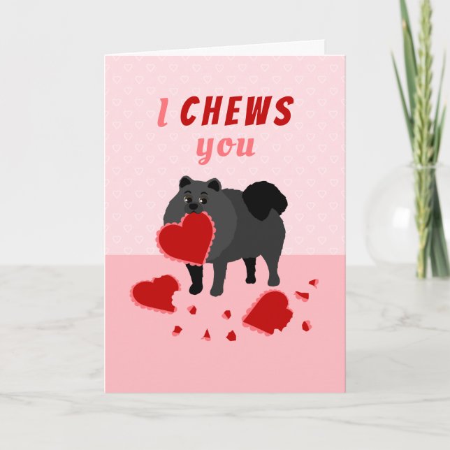 Tarjeta Festiva I Chews You Pomeranian Valentine's Day Holiday Car (Anverso)
