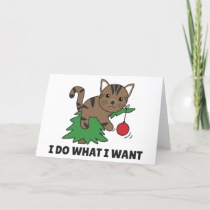 Tarjeta Festiva I Do What I Want A Funny Christmas Cat Holiday Car