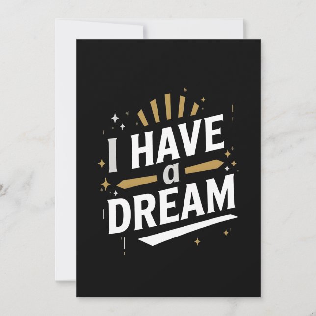Tarjeta Festiva I Have a Dream Inspirational Typography Art (Anverso)