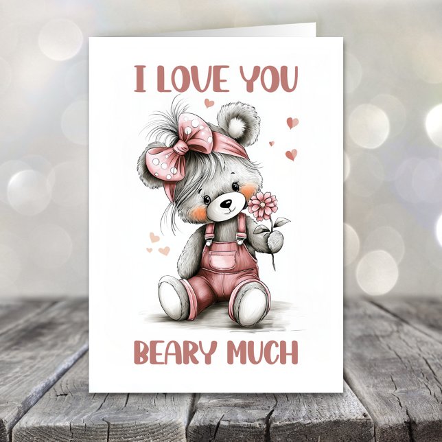 Tarjeta Festiva I Love You Beary Much Teddy Bear Valentines Day (Subido por el creador)