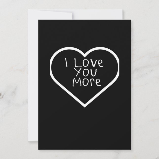 Tarjeta Festiva I Love You More Artistic Design  (Anverso)