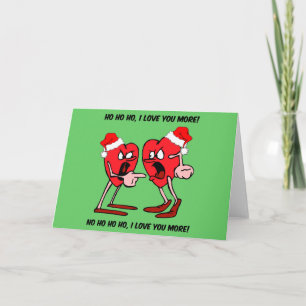 Tarjeta Festiva I love you more Christmas