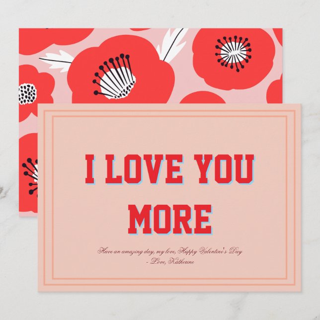 Tarjeta Festiva I Love You More Floral Valentine Flat Design (Anverso / Reverso)