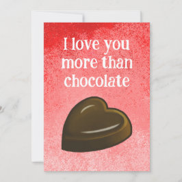 Tarjeta Festiva I love you more than chocolate