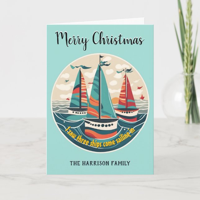 Tarjeta Festiva I Saw Three Ships Nautical Sailboats Christmas (Anverso)