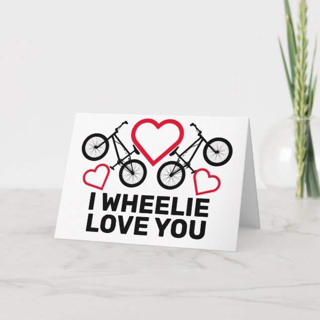 Tarjeta Festiva I Wheelie Love You (Anverso)