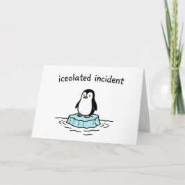 Tarjeta Festiva Iceolated Incident - Funny Christmas Card