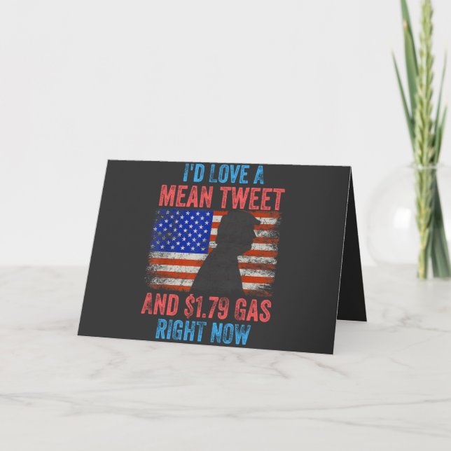 Tarjeta Festiva I'd Love A Mean Tweet (Anverso)