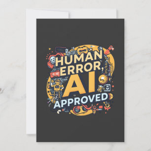 Tarjeta Festiva Ilustración técnica de error humano aprobada por I