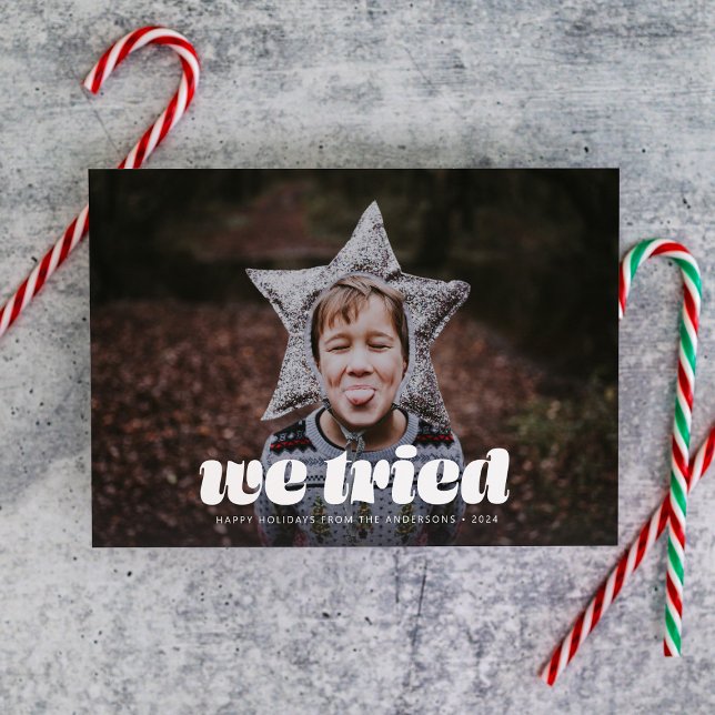 Tarjeta Festiva Intentamos Navidades graciosos de fotografía única (Subido por el creador)