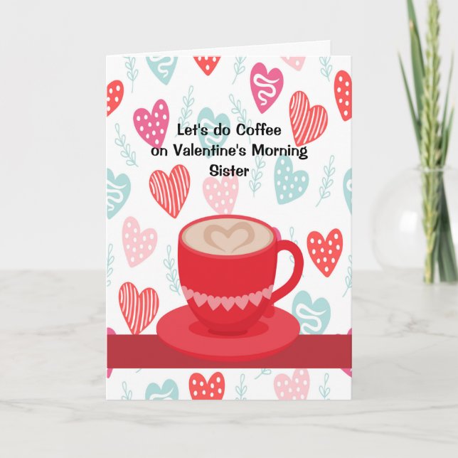Tarjeta Festiva Invite a su hermana a tomar un café con El día de  (Anverso)