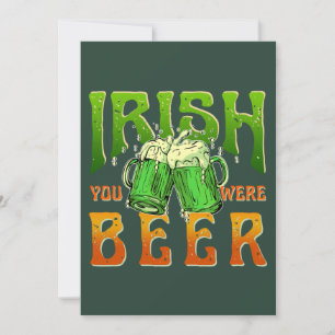TARJETA FESTIVA IRLANDÉS ERAS CERVEZA DIVERTIDO BEBIENDO IRLANDA