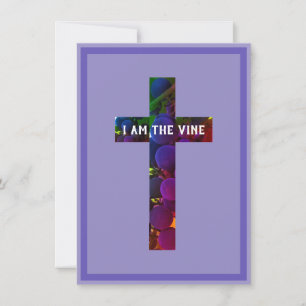 Tarjeta Festiva Jesús es la Vid Cruz y Uvas Versículo Bíblico