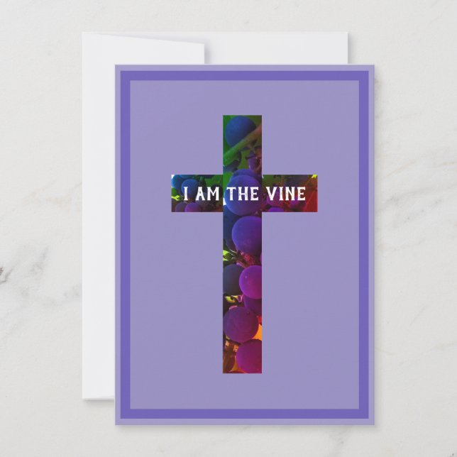 Tarjeta Festiva Jesús es la Vid Cruz y Uvas Versículo de la Biblia (Anverso)