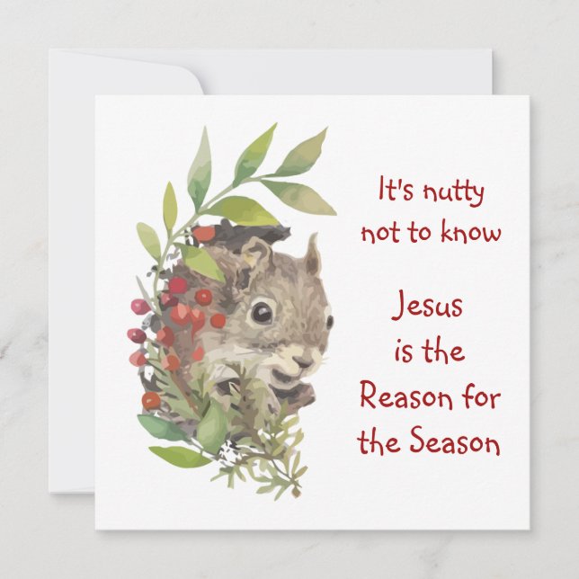 Tarjeta Festiva "Jesus is the reason for the season" Fun Squirrel  (Anverso)
