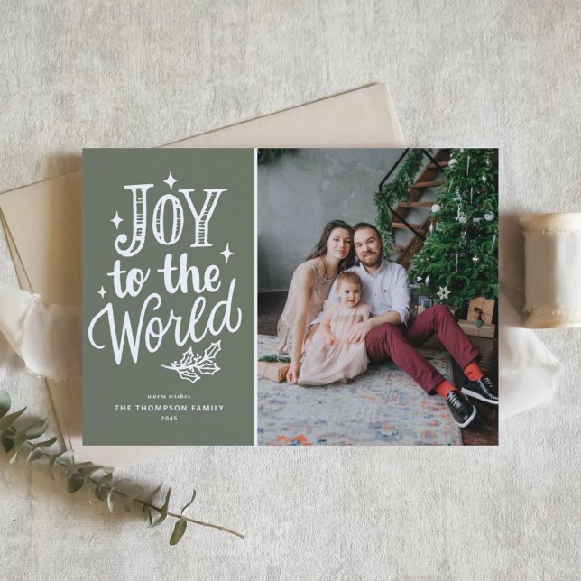 Tarjeta Festiva Joy to the World Quote Rustic Taupe Green Photo (Rustic Joy to the World photo Christmas card with chalkboard lettering and taupe green background.)