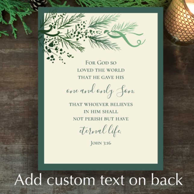 Tarjeta Festiva Juan 3:16 Elegantes Navidades Personalizados de la (Add your custom letter or greeting to this original pine John 3:16 Religios elegant Christmas card.
)