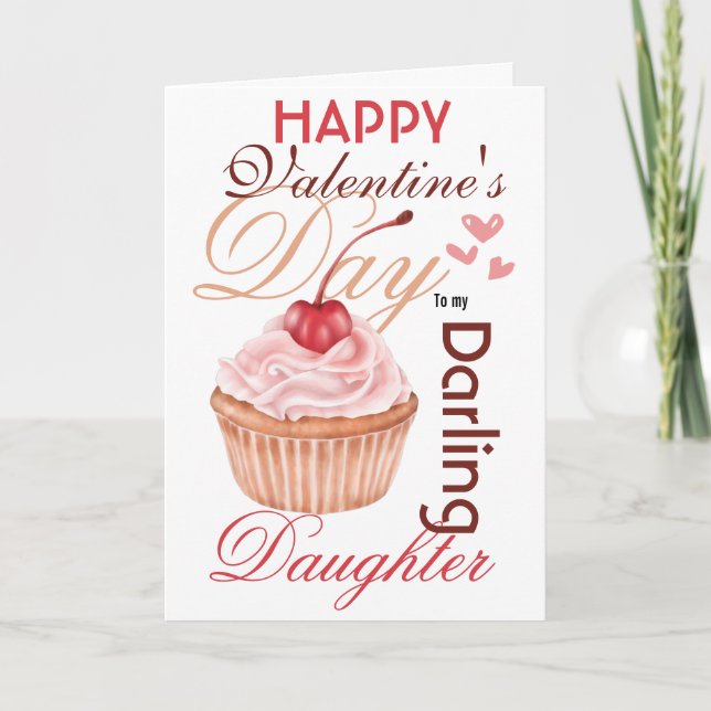 Tarjeta Festiva La cereza de pastelito valentino de la hija linda  (Anverso)