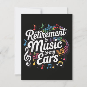 Tarjeta Festiva La Jubilación Es Música Para Mis Oídos