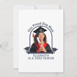 Tarjeta Festiva La Mamá de Perro Orgulloso es una graduación senio