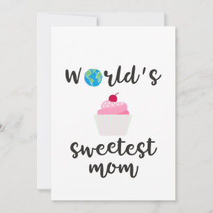 Tarjeta Festiva La mamá más dulce del mundo cita pastel de rosa