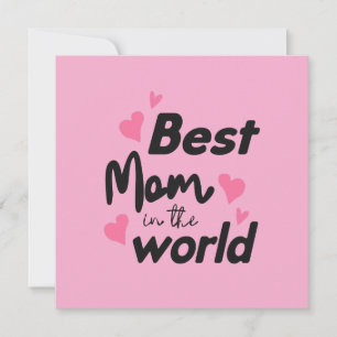 Tarjeta Festiva La Mejor Mamá Del Mundo : Colección Día de las Mad