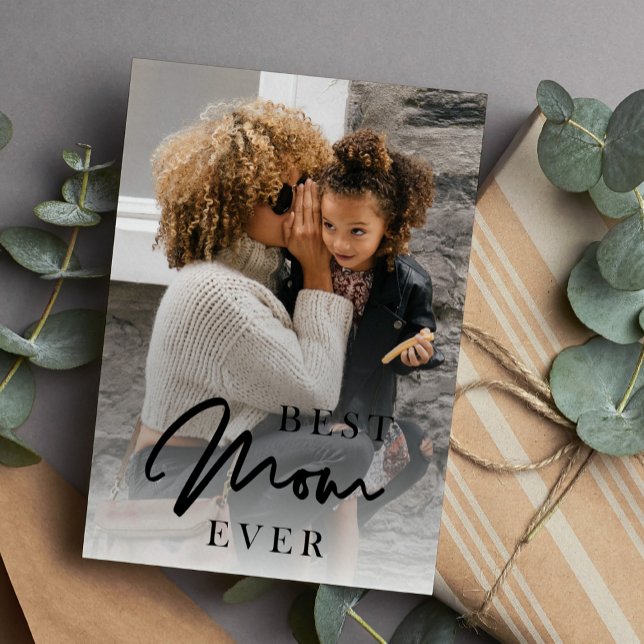 Tarjeta Festiva La mejor mamá Día de la Madre de fotos personaliza (Subido por el creador)