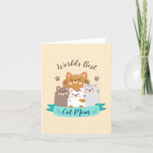 Tarjeta Festiva La mejor mamá gata del mundo - gatitos curados