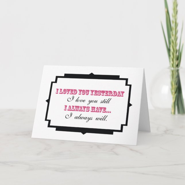 Tarjeta Festiva Le amé te amo todavía cardo ayer (Anverso)