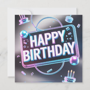 Tarjeta Festiva Letrero Neon 3D "Feliz Cumpleaños" Futurista