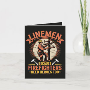Tarjeta Festiva Linemen Porque Los Bomberos También Necesitan Héro