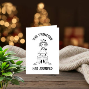 Tarjeta Festiva Llegó la princesa