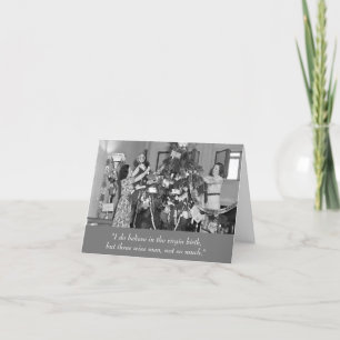 Tarjeta Festiva Lo que las mujeres creen que son Navidades gracios