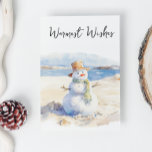 Tarjeta Festiva Los más cálidos deseos de Snowman en la playa<br><div class="desc">Este diseño fue creado a través del arte digital y puede ser personalizado en el área que proporciona cambiando la foto y/o el texto. O puede personalizarse eligiendo la opción de hacer clic en el personalizar y borrar o cambiar el color del fondo, agregar texto, cambiar el color o estilo...</div>