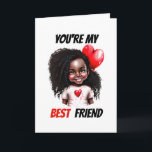 Tarjeta Festiva Los mejores amigos de valentine le desean a afroam<br><div class="desc">Un adorable chica afroamericano de pelo largo está sonriendo ampliamente y sostiene un globo de corazón rojo a su espalda. Las palabras "eres mi mejor amiga" aparecen en negritas letras negras y rojas alrededor de su conjunto con un fondo blanco. Esto es ideal para los mejores amigos que quieren expresar...</div>