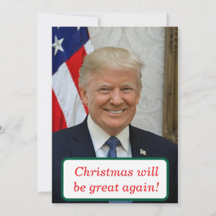 Tarjeta Festiva Los navidades volverán a ser geniales con Trump