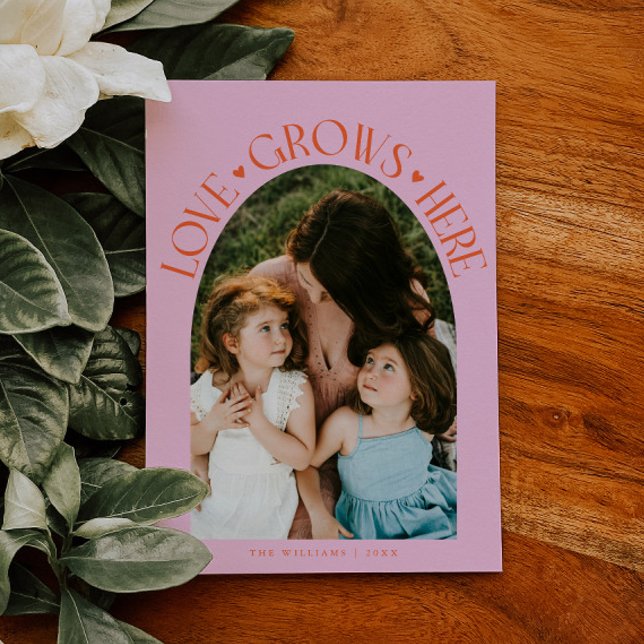 Tarjeta Festiva Love Grows Here Orange Pink Arch Valentines Day (Subido por el creador)
