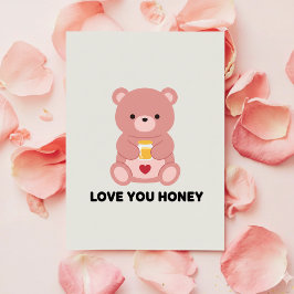 Tarjeta Festiva Love You Honey Card for Boyfriend Valentine