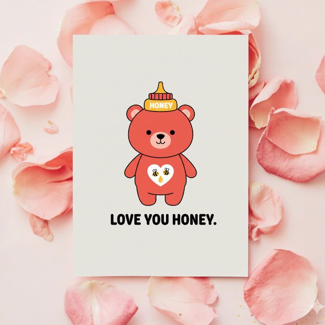 Tarjeta Festiva Love You Honey Cute Romantic Valentine Card (Subido por el creador)