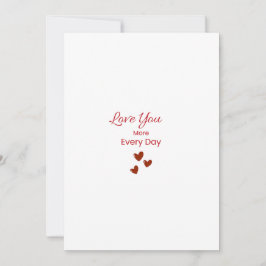 Tarjeta Festiva Love You More Every Day Greeting Card