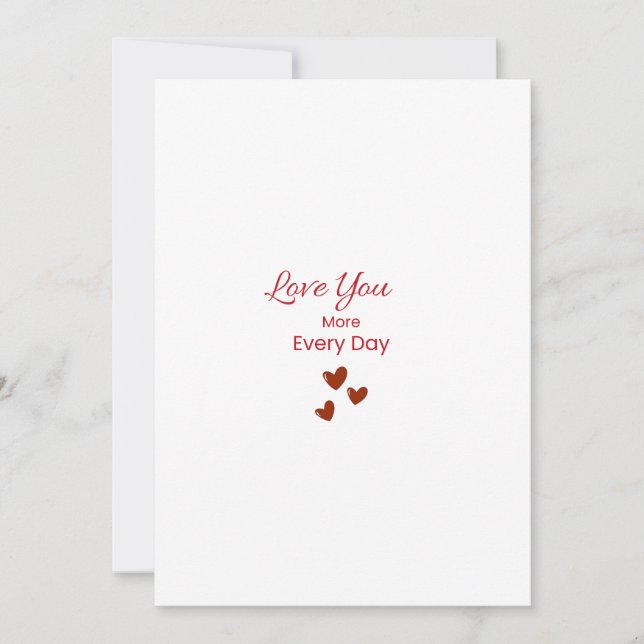 Tarjeta Festiva Love You More Every Day Greeting Card (Anverso)