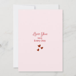 Tarjeta Festiva Love You More Every Day Greeting Card