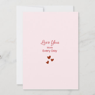 Tarjeta Festiva Love You More Every Day Greeting Card