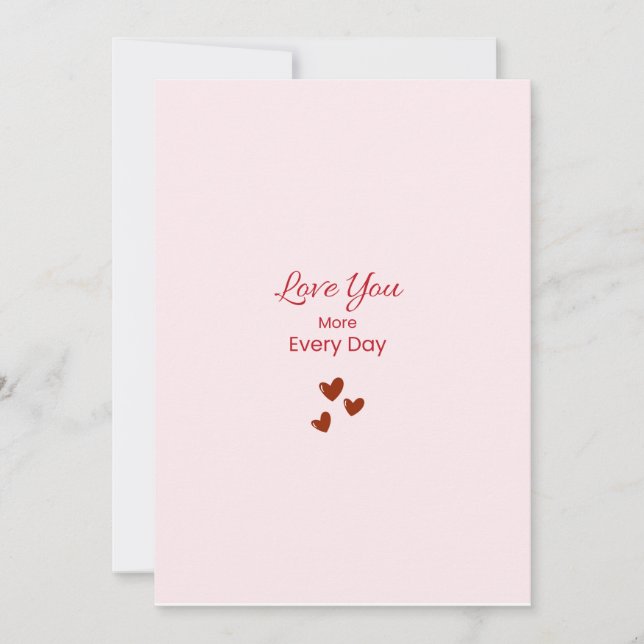 Tarjeta Festiva Love You More Every Day Greeting Card (Anverso)