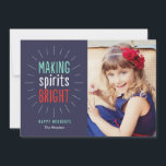 Tarjeta Festiva Making Spirits Bright Holiday Photo Card<br><div class="desc">Celebrate the season with this modern and stylish holiday card from Berry Berry Sweet. Visit WWW.BERRYBERRYSWEET.COM for more of our stylish holiday collections. Customizable background color.</div>