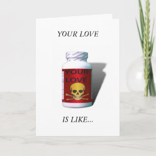 Tarjeta Festiva Mala medicina * Anti Valentine